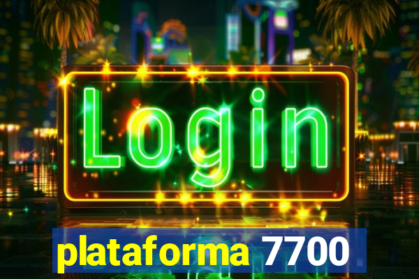 plataforma 7700